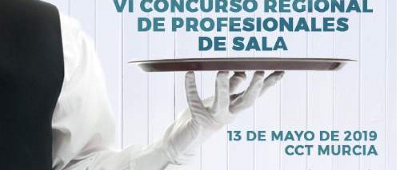 VI Concurso Regional de Profesionales de Sala de la Región de Murcia